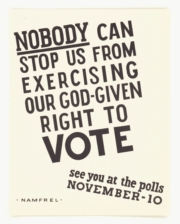 Ein Plakat mit fettem schwarzem Text auf einem weißen Hintergrund, eingerahmt von einem schmalen schwarzen Rand, der besagt: "Niemand kann uns daran hindern, unser Gottgegebenes Recht auf Wahl auszuüben."